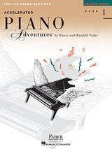 Accelerated Piano Adventures for the Older Beginner by Faber - Lesson Book