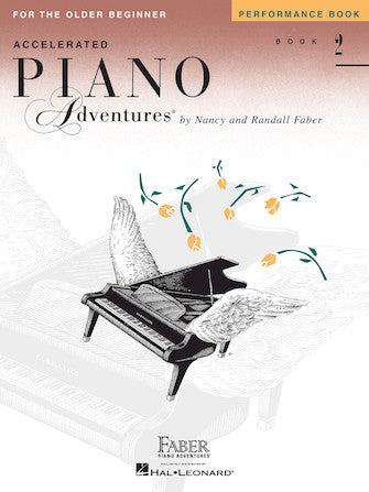 Accelerated Piano Adventures for the Older Beginner by Faber - Performance Book